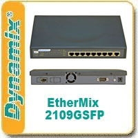  EtherMix 2109GSFP - 8  10/100Base-T  Ethernet   Gigabit  Uplink 